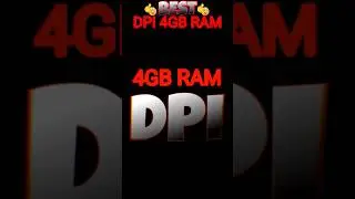 Best DPI For 4GB Ram 😱 I 4GB Ram Best DPI 🔥 | Best DPI For Free Fire | DPI Settings I How To Use DPI