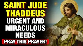 💚SAINT JUDE THADDEUS PRAYER OF THE MORRALITO for PROSPERITY and BLESSINGS 🙏