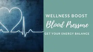 Reiki Infused High Blood Pressure Wellness Boost