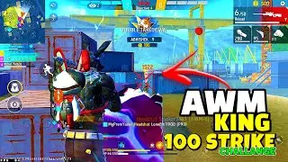 100 STRIKE CHALLANGE - AWM KING | #freefire #csr #awmking