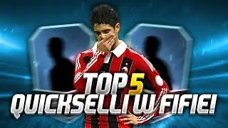 5 NAJLEPSZYCH QUICKSELLI W FIFIE 4!!