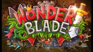 Wonder Blade. &Eacute;pisode 2. Niveau 