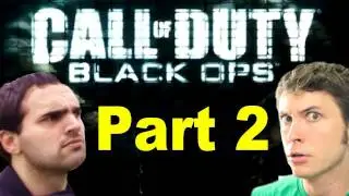 Black Ops Multiplayer - Part 2 (Toby and Vince Suck at Gaming)