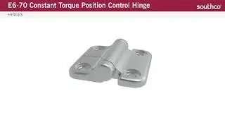 product demo  southco e6 &ndash; 70 constant torque position control hinge 720p