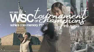 {vlog} 🗽WSC Tournament of Champions '23 Part 1 | schie's core memory