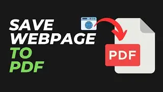 How To Save Webpage to PDF in Chrome | A Quick and Easy Guide