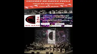 #CulturaEsSegura.Concert de Santa Tecla Veus de Festa Major  TGN BIG BAND17092021