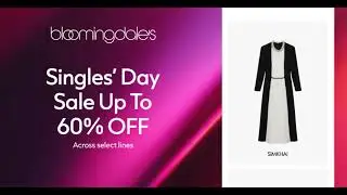 Singles' Day Sale: Get up to 60% OFF some of your favorite brands.