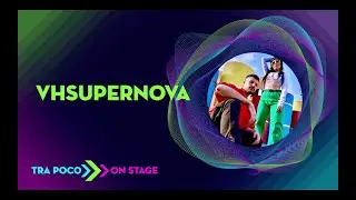 ElettroCulture 2022 - VHSUPERNOVA - Full Show