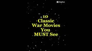 Another 10 Classic War Movies you MUST see! #top10 #warmovies #viral