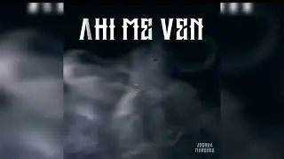 AH&Iacute; ME VEN 💔👀 - JOSHUA MARQUEZ