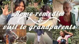 A little home remedies and visit to my grandparents ❤️😇