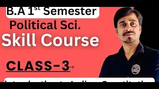 B.A 1st Sem. Skill Course // Class -3 // Introduction to Indian Constitution //