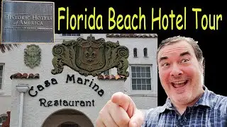 Florida Beach Hotel Tour: The Historic Casa Marina Hotel
