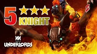 All-Star Knight Build | 6x ★★★ Heroes | Dota Underlords Builds