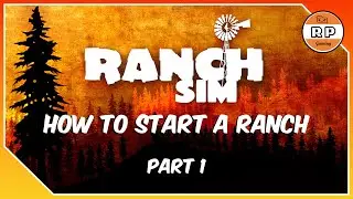 How To Start A Ranch In Ranch Simulator