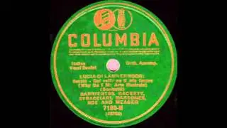 COLUMBIA ARTISTS (Acoustic): Lucia Sextette ~ Rigoletto Quartette (1920)