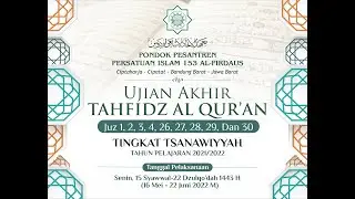 UJIAN AKHIR TAHFIDZ AL QURAN KELAS 9 PPI 153 AL-FIRDAUS