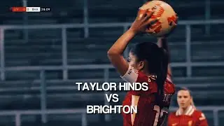 Taylor Hinds Scenepack || Give Creds! || Liverpool Women vs Brighton ||