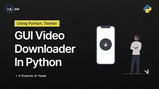 GUI Youtube Video Downloader  in python