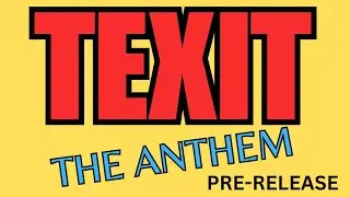 TEXIT anthem prerelease from mi casa