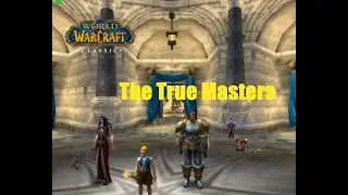 World of Warcraft. Quests - The True Masters