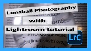 Easy Lens ball photography at home