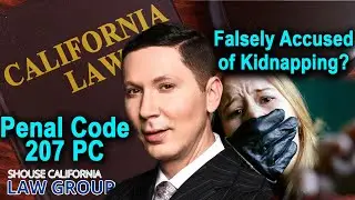 Falsely Accused of Kidnapping? A Former D.A. Explains 3 Common Defenses