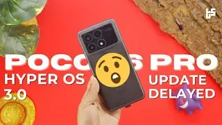 Обновление HyperOS 3.0 для POCO X6 Pro отложено | Что вам нужно знать