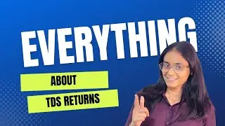 TDS Return A to Z | Complete Filing Process Explained l Patron Accounting