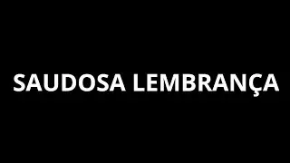 SAUDOSA LEMBRANÇA -  Harpa Cristã - hino 2 - playback legendado