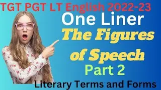 One Liner || The Figures of Speech || Literary Terms and Forms || TGT PGT LT English || Examplar CH