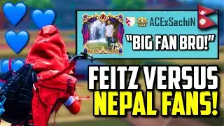 FEITZ VS NEPAL HIGH RANK FANS IN FINAL CIRCLE! | PUBG Mobile