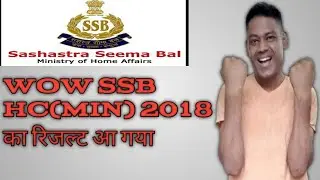 SSB HC(Min) 2018 Skill Test Result Declared | SSB HC(M) Ka Result | SR Technical Yar