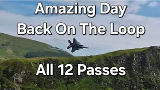WOW! What a great day on the loop. Low Flying Military Aircraft in Wales, addictive