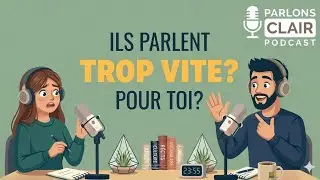 Comprendre le français parlé rapidement