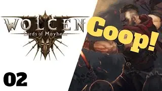 Wolcen: Lords of Mayhem COOP Playthrough! VOD 02