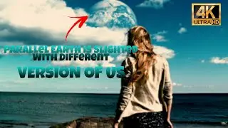 Another Earth?! Explained | Paralle Earth Is Slighted With Another Version Of Us | Mystery Explained