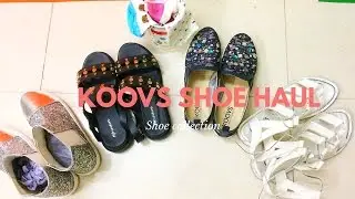 Koovs Shoe Haul | Collection