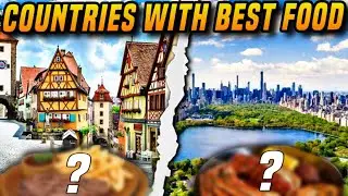Top 10 Countries With Best Food In The World