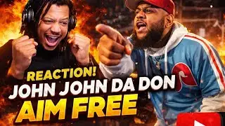 JOHN JOHN DA DON &lsquo;AIM FREE&rsquo; REACTION 😳🔥 HE WAS TALKING&rdquo;