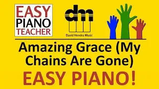Amazing Grace (My Chains) piano tutorial: EASY keyboard song (modern worship) & note names #EPT 🎹