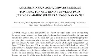 ANALISIS KINERJA AODV, DSDV, DSRBDENGAN TCP RENO, TCP NEW RENO, TCP VEGAS PADA JARINGAN AD-HOC NS2