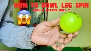 how to leg spin bowling || with plastic ball ? #cricket #legspin #youtube 😱🤯