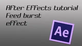 After Effects Tutorial: Feed burst using Trapcode shine and shatter