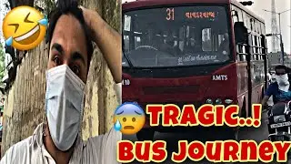 Fass gaya 😰 | Very tragic and funny bus ride | AMTS | City tour
