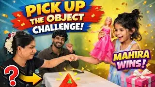Pick Up The Object Challenge &mdash; Mahira Wins a Barbie Gift! 🎁👧