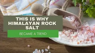This Is Why Himalayan Rock Salt Became a Trend