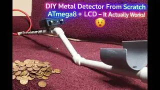 DIY Metal Detector From Scratch | ATmega8 + LCD &ndash; It Actually Works! 🤯