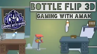 BOTTLE FLIP 3D LEVEL 2